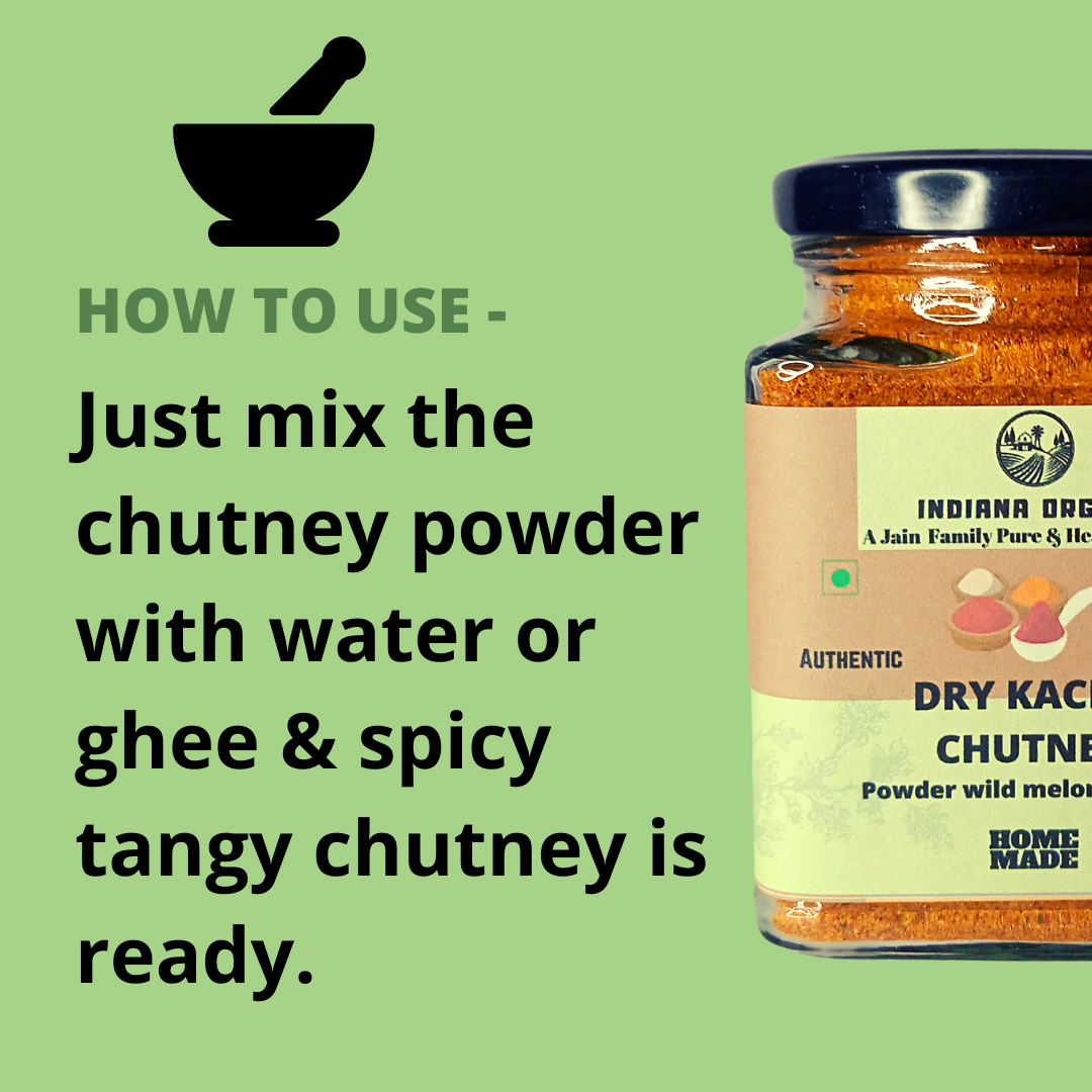 Dry kachri chutney powder