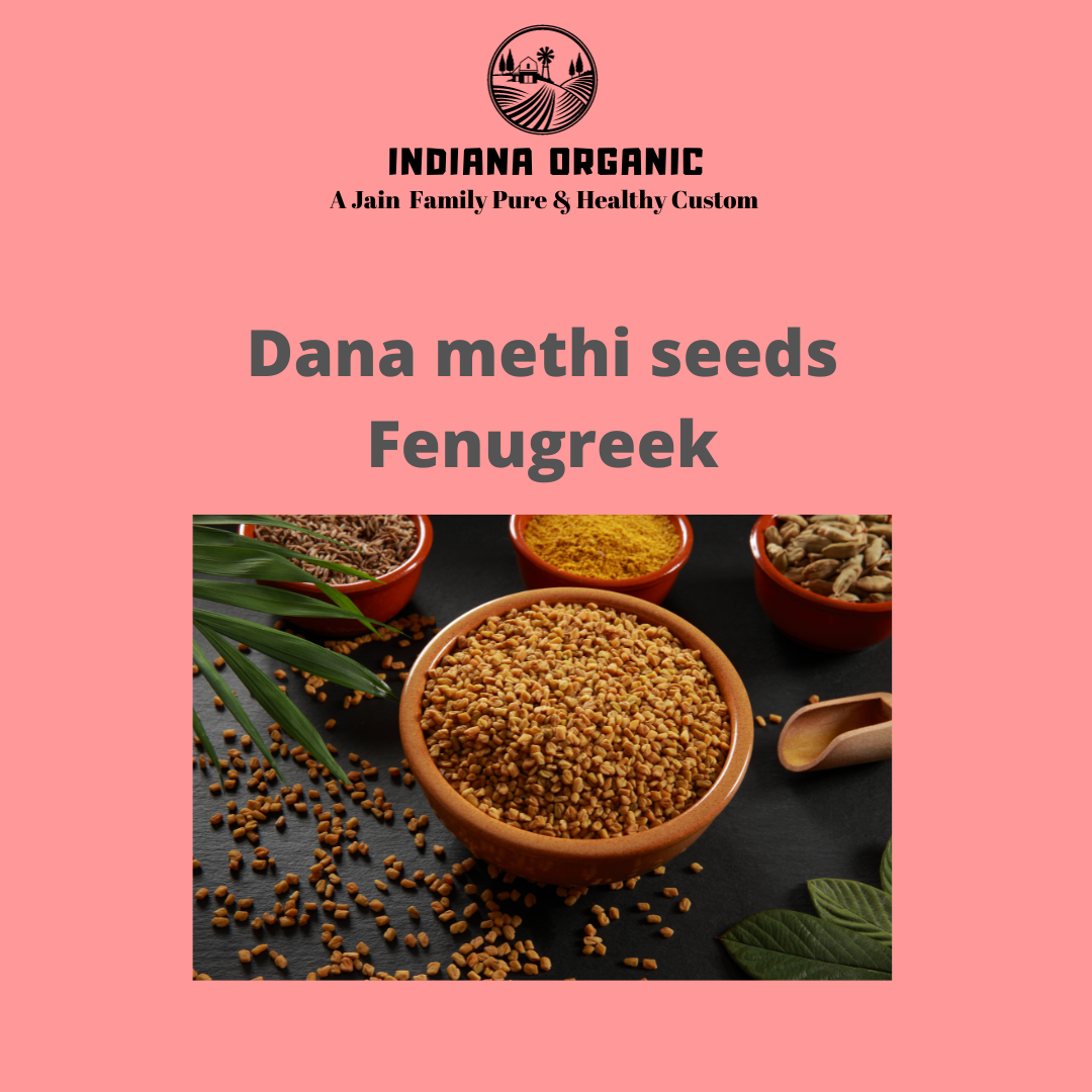 Fenugreek seeds, Dana methi