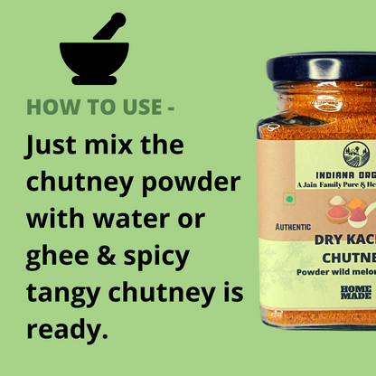 Dry kachri chutney powder